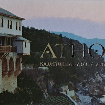 Athos - Kajastuksia Pyhältä Vuorelta