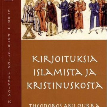 Kirjoituksia islamista ja kristinuskosta