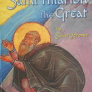 Life of Saint Hilarion the Great